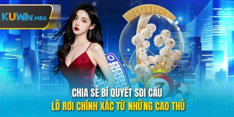 Chia sẻ bí quyết soi cầu lô rơi chính xác từ những cao thủ